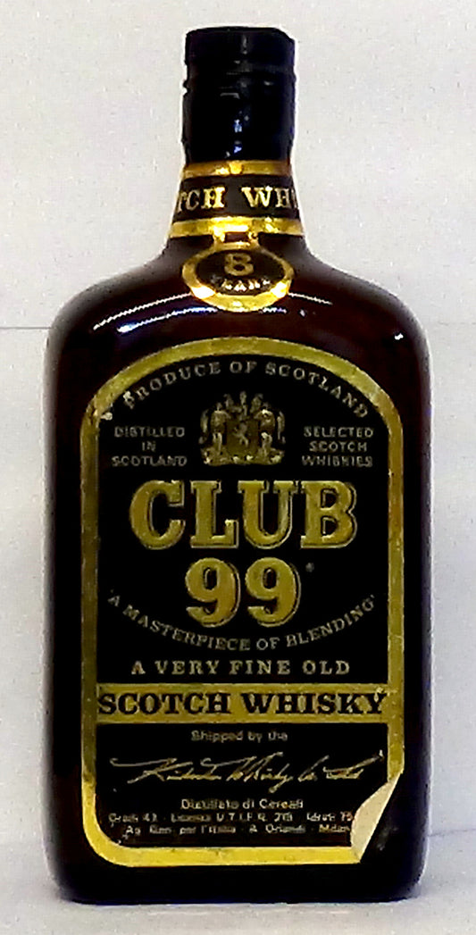 Club 99 8 Year Old “A Very Fine Old Scotch”